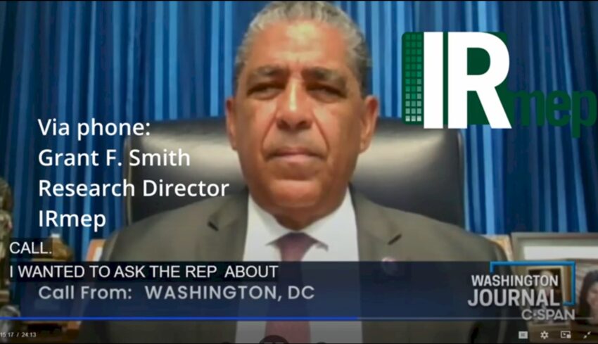 IRmep's Grant F. Smith and Rep Adriano Espaillat today on C-span.